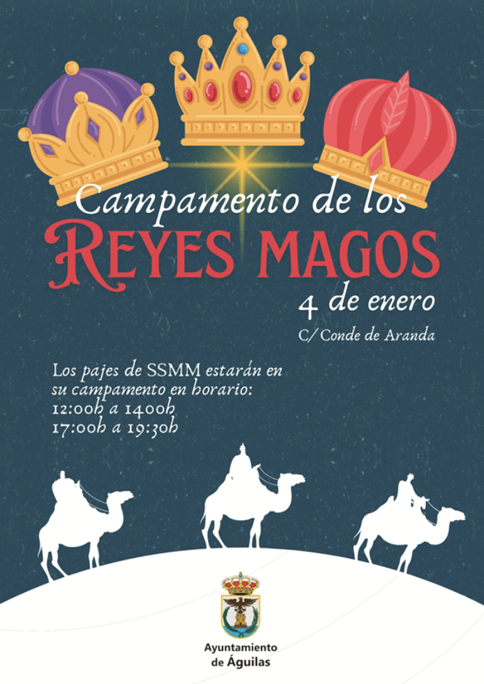 CAMPAMENTO DE SUS MAJESTADES LOS REYES MAGOS DE ORIENTE 