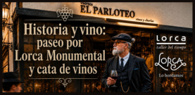 Historia y vino: paseo por Lorca monumental y cata de vino.