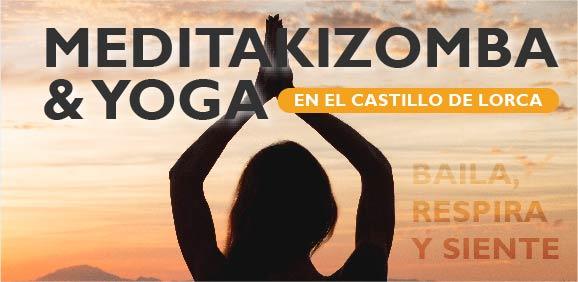 MEDITAKizomba & YOGA EN EL CASTILLO DE LORCA MEDITAKizomba & YOGA EN EL CASTILLO DE LORCA