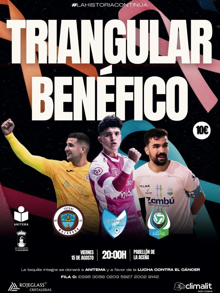 Campeonato Benfico Triangular de Ftbol Sala. Mazarrn se une por una buena causa