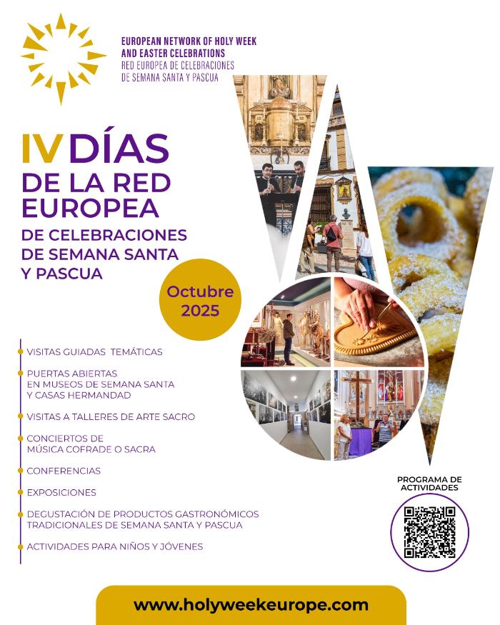 IV DÍAS DE LA RED EUROPEA DE CELEBRACIONES DE SEMANA SANTA Y PASCUA IV DÍAS DE LA RED EUROPEA DE CELEBRACIONES DE SEMANA SANTA Y PASCUA