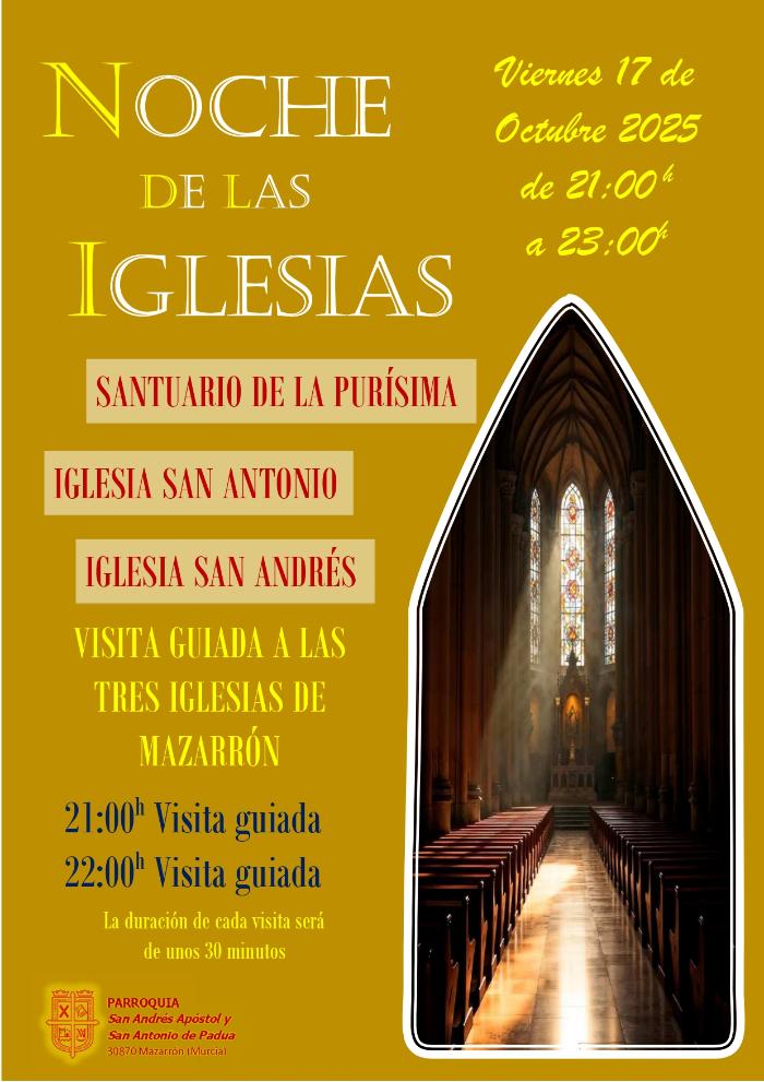 LA NOCHE DE LAS IGLESIAS EN MAZARRÓN LA NOCHE DE LAS IGLESIAS EN MAZARRÓN