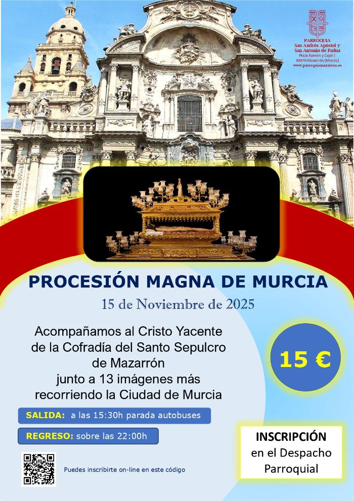 SALIDA PARA LA PROCESIÓN MAGNA DE MURCIA SALIDA PARA LA PROCESIÓN MAGNA DE MURCIA