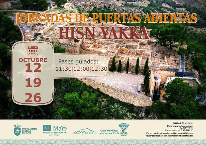 JORNADAS DE PUERTAS ABIERTAS YACIMIENTO ARQUEOLÓGICO HISN YAKKA. JORNADAS DE PUERTAS ABIERTAS YACIMIENTO ARQUEOLÓGICO HISN YAKKA.
