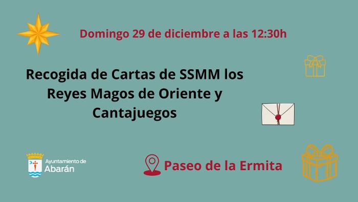 RECOGIDA DE CARTAS DE SSMM LOS REYES MAGOS DE ORIENTE Y CANTAJUEGOS